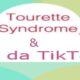 tourette e social